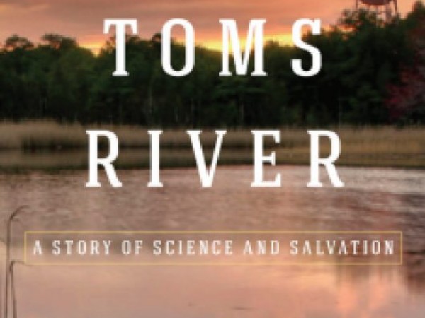 Book Explores Toms River S Toxic History With Industrial