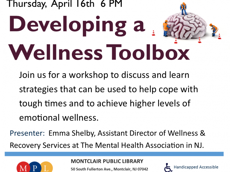 Developing a Wellness Toolbox Montclair, NJ Patch