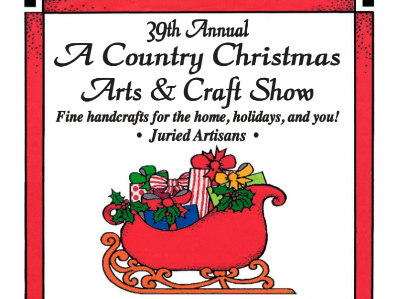 39th Annual 'A Country Christmas' Arts & Craft Show | Algonquin, IL Patch