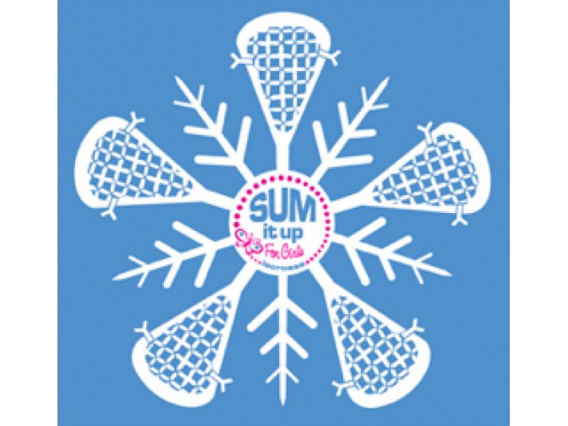 Register for Sum It Up for Girls Winter Lacrosse Clinic Today