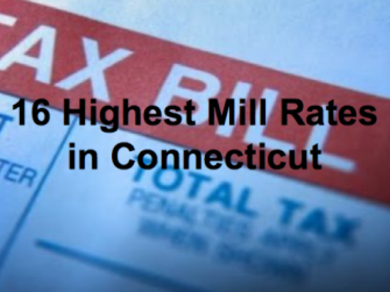 16 Highest Mill Rates in Connecticut Branford, CT Patch